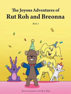 cover image of The Joyous Adventures of Rut Roh and Breonna
